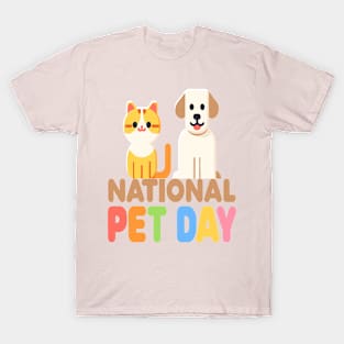 Colorful Companions: National Pet Day Celebration T-Shirt